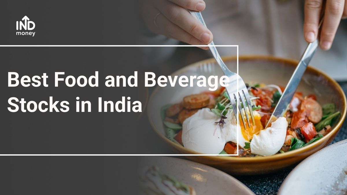 Top Food Sector Stocks in India Are They Completely RiskFree?