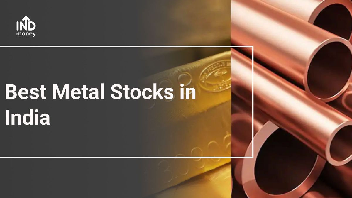 Best Metal Stocks in India Who Has the Largest MarketCap Among Them?